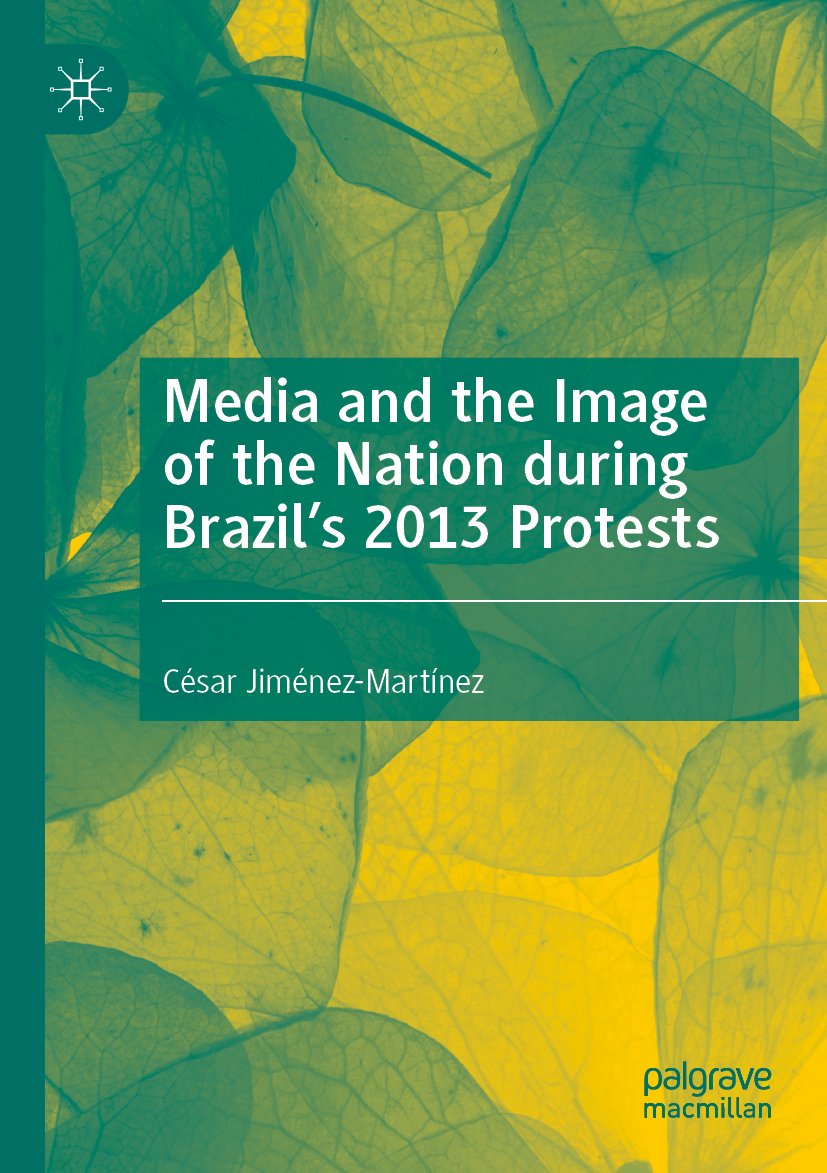 Media and the Image of the Nation during Brazil’s 2013 Protests