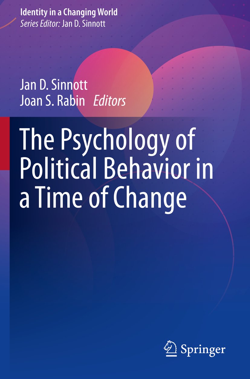 The Psychology of Political Behavior in a Time of Change