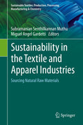 Sustainable Textiles: Production, Processing, Manufacturing & Chemistry