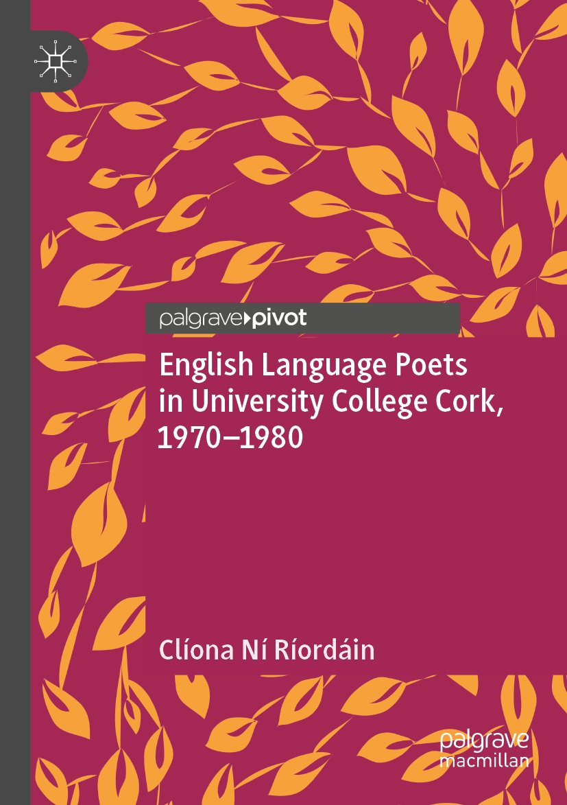 English Language Poets in University College Cork, 1970–1980