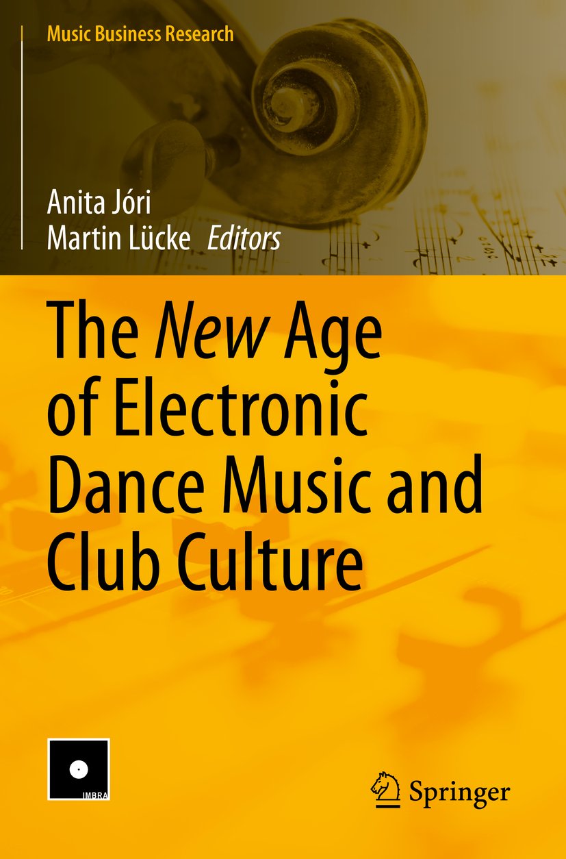 The New Age of Electronic Dance Music and Club Culture