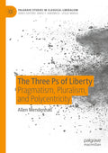 Palgrave Studies in Classical Liberalism