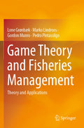 Game Theory and Fisheries Management