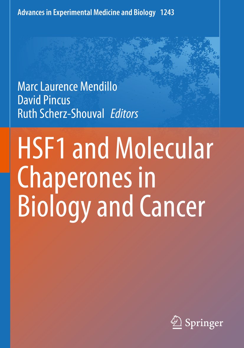 HSF1 and Molecular Chaperones in Biology and Cancer