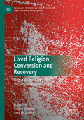 Palgrave Studies in Lived Religion and Societal Challenges