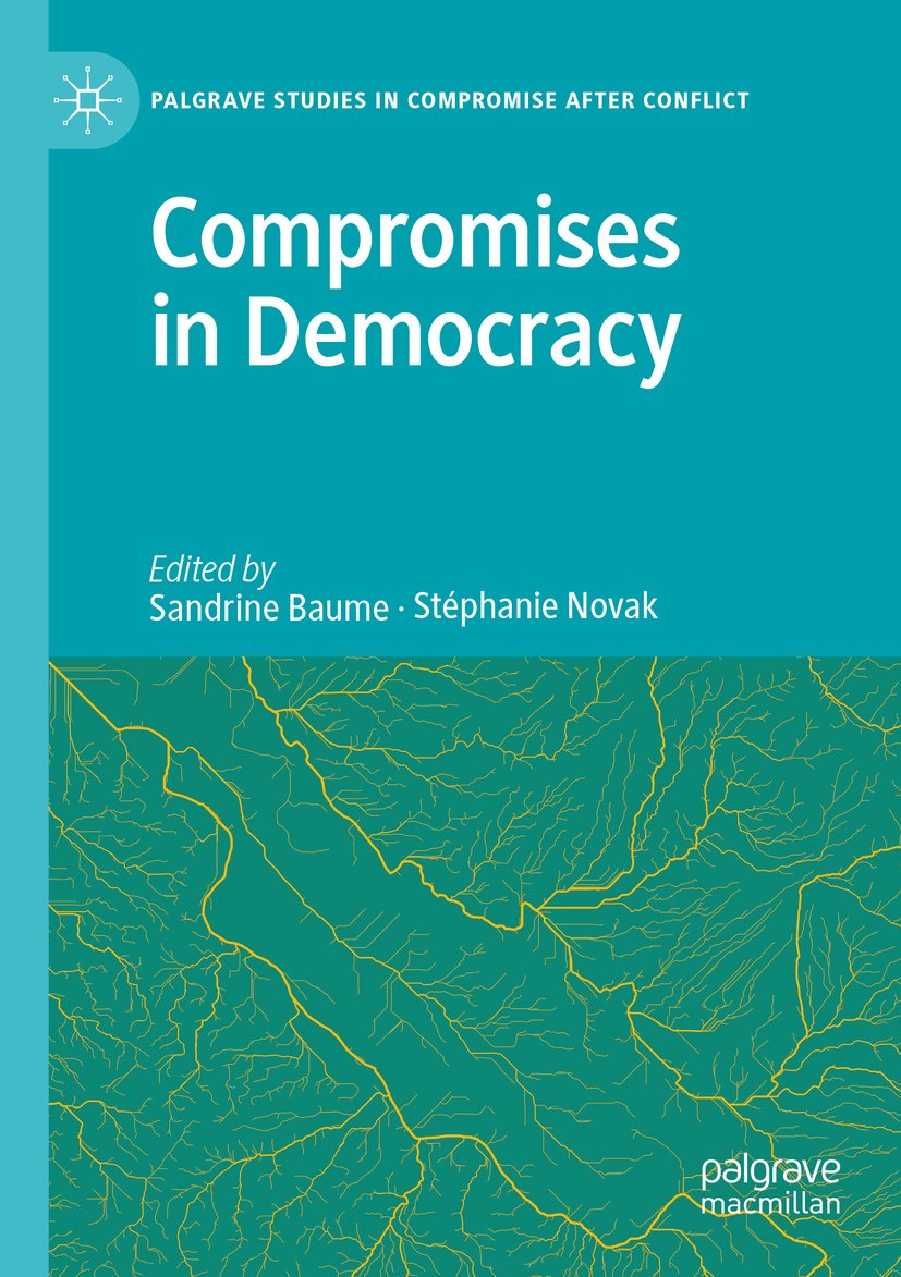 Palgrave Studies in Compromise after Conflict