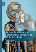 Memory Politics and Transitional Justice