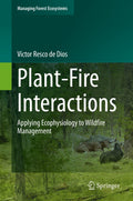 Plant-Fire Interactions