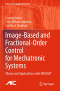 Image-Based and Fractional-Order Control for Mechatronic Systems