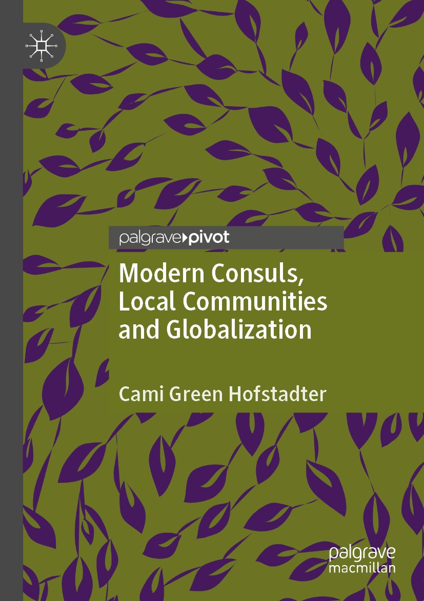 Modern Consuls, Local Communities and Globalization