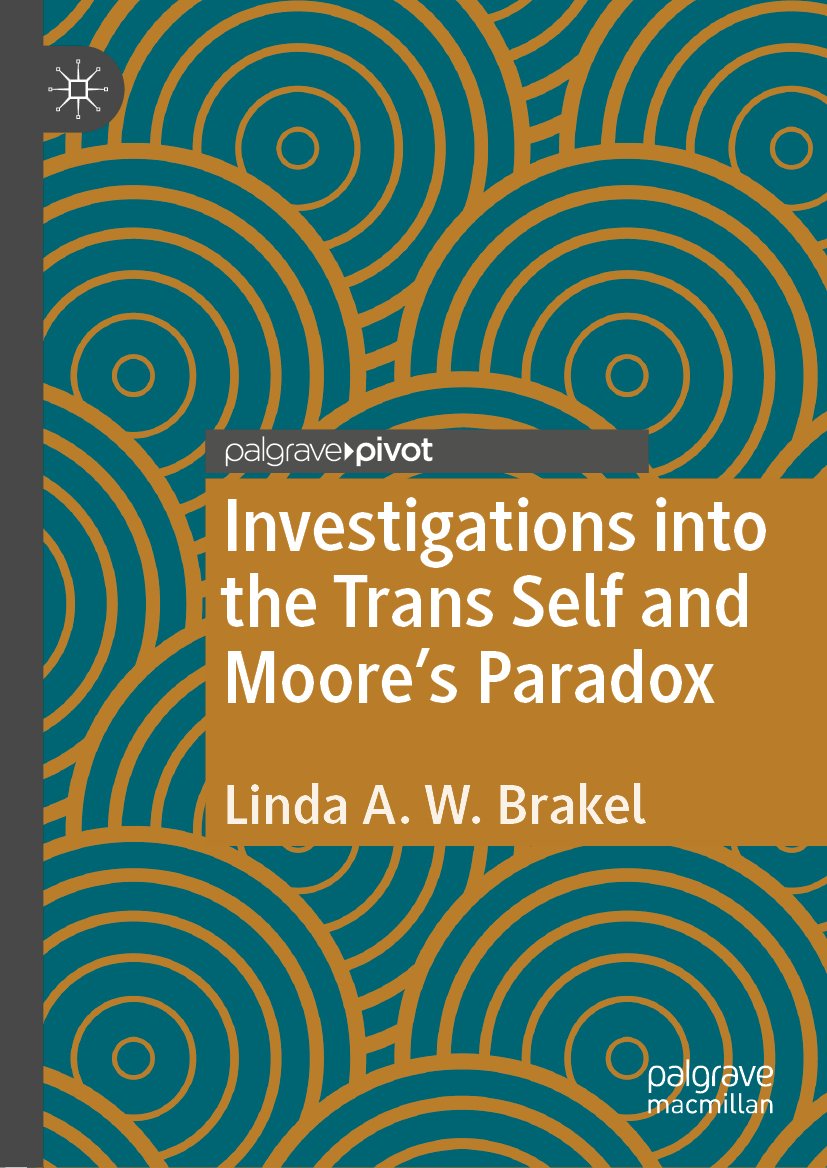 Investigations into the Trans Self and Moore's Paradox