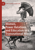 Global Histories of Education