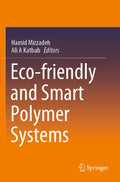 Eco-friendly and Smart Polymer Systems