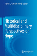 Historical and Multidisciplinary Perspectives on Hope