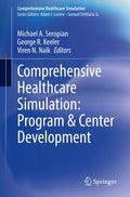 Comprehensive Healthcare Simulation