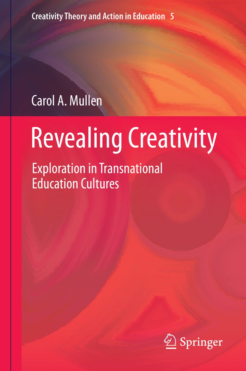 Creativity Theory and Action in Education