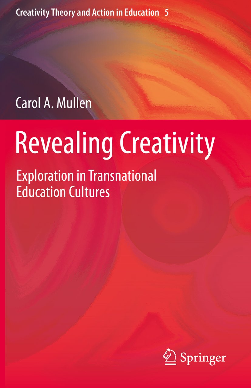 Creativity Theory and Action in Education