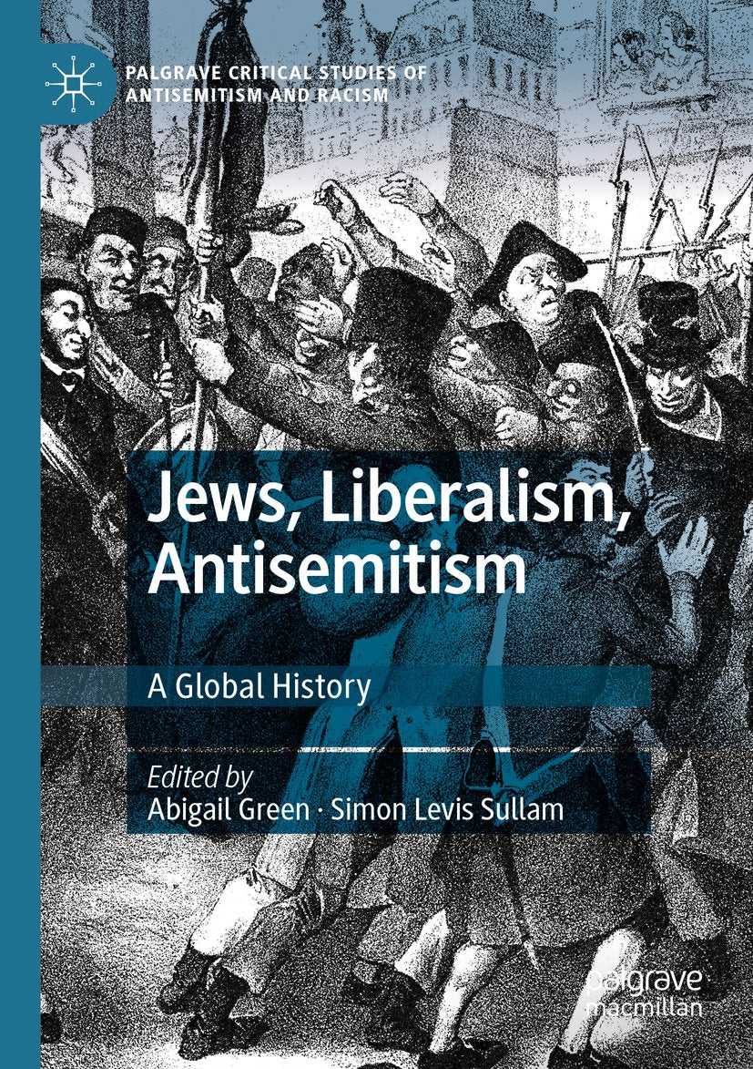 Palgrave Critical Studies of Antisemitism and Racism