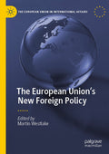 The European Union’s New Foreign Policy