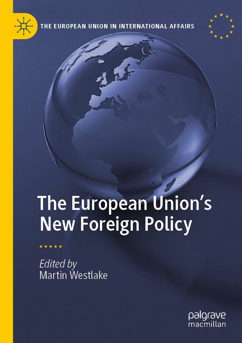 The European Union’s New Foreign Policy