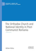 Modernity, Memory and Identity in South-East Europe