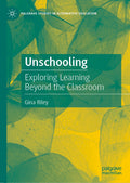 Palgrave Studies in Alternative Education