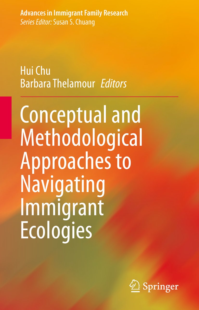 Advances in Immigrant Family Research