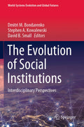 World-Systems Evolution and Global Futures
