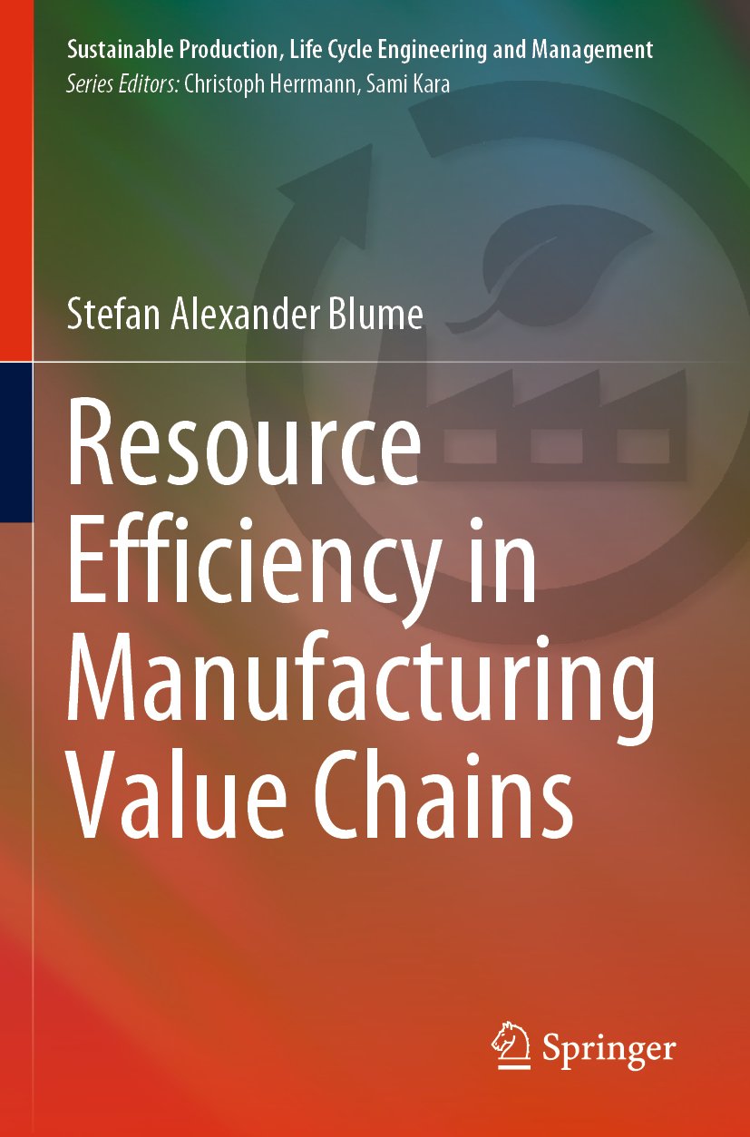 Sustainable Production, Life Cycle Engineering and Management