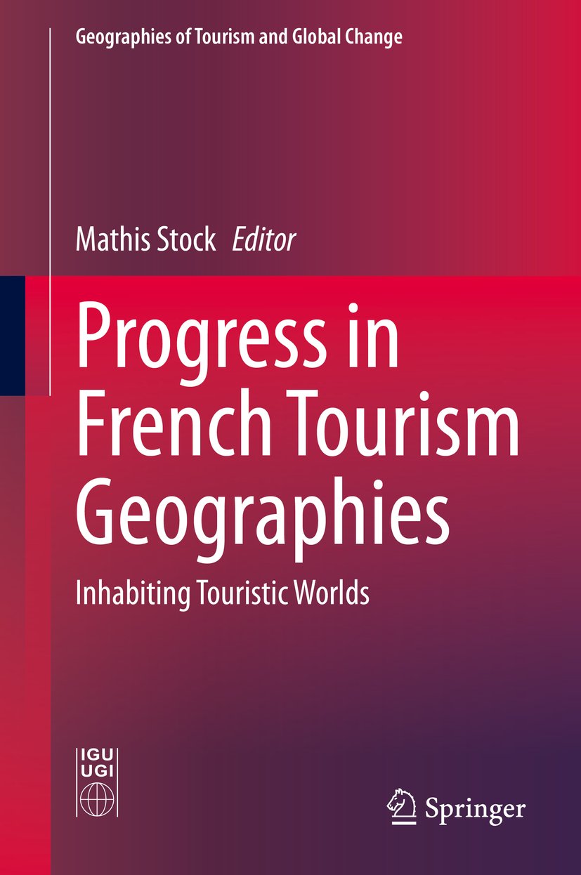 Geographies of Tourism and Global Change