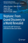 Neptune: From Grand Discovery to a World Revealed