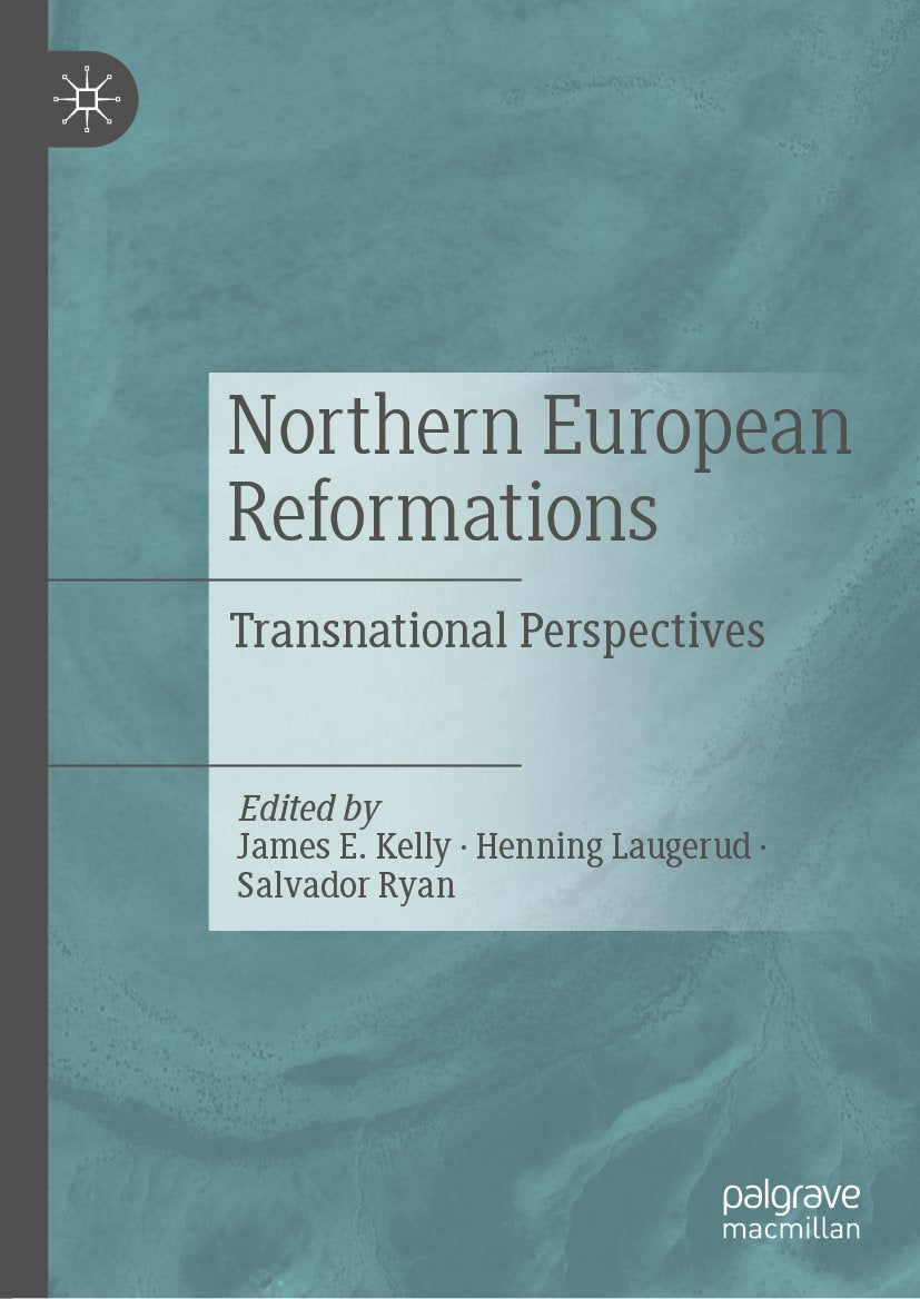 Northern European Reformations