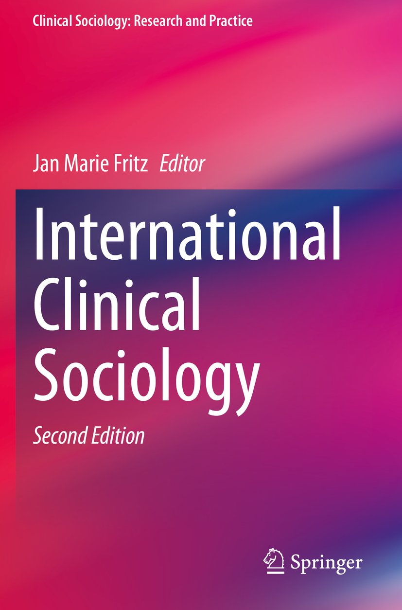 Clinical Sociology: Research and Practice