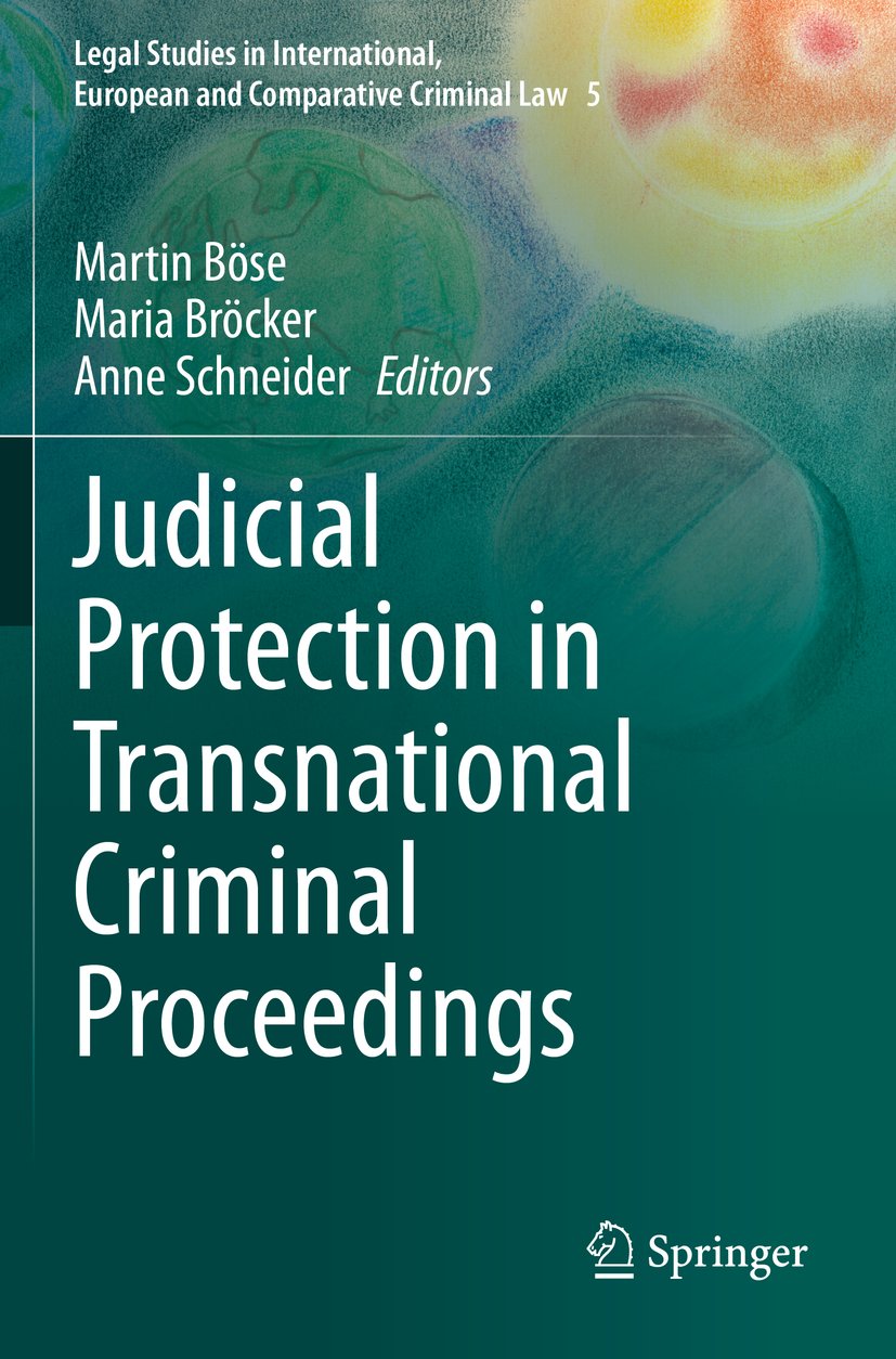 Legal Studies in International, European and Comparative Criminal Law