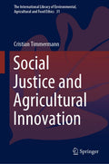 The International Library of Environmental, Agricultural and Food Ethics