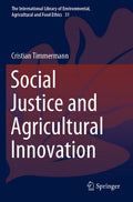 The International Library of Environmental, Agricultural and Food Ethics