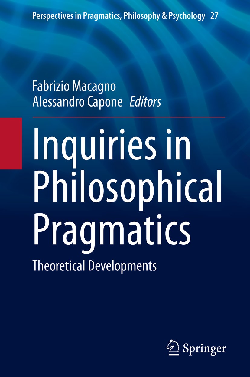 Perspectives in Pragmatics, Philosophy & Psychology