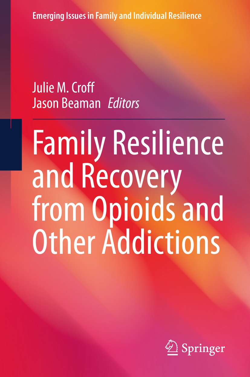 Emerging Issues in Family and Individual Resilience