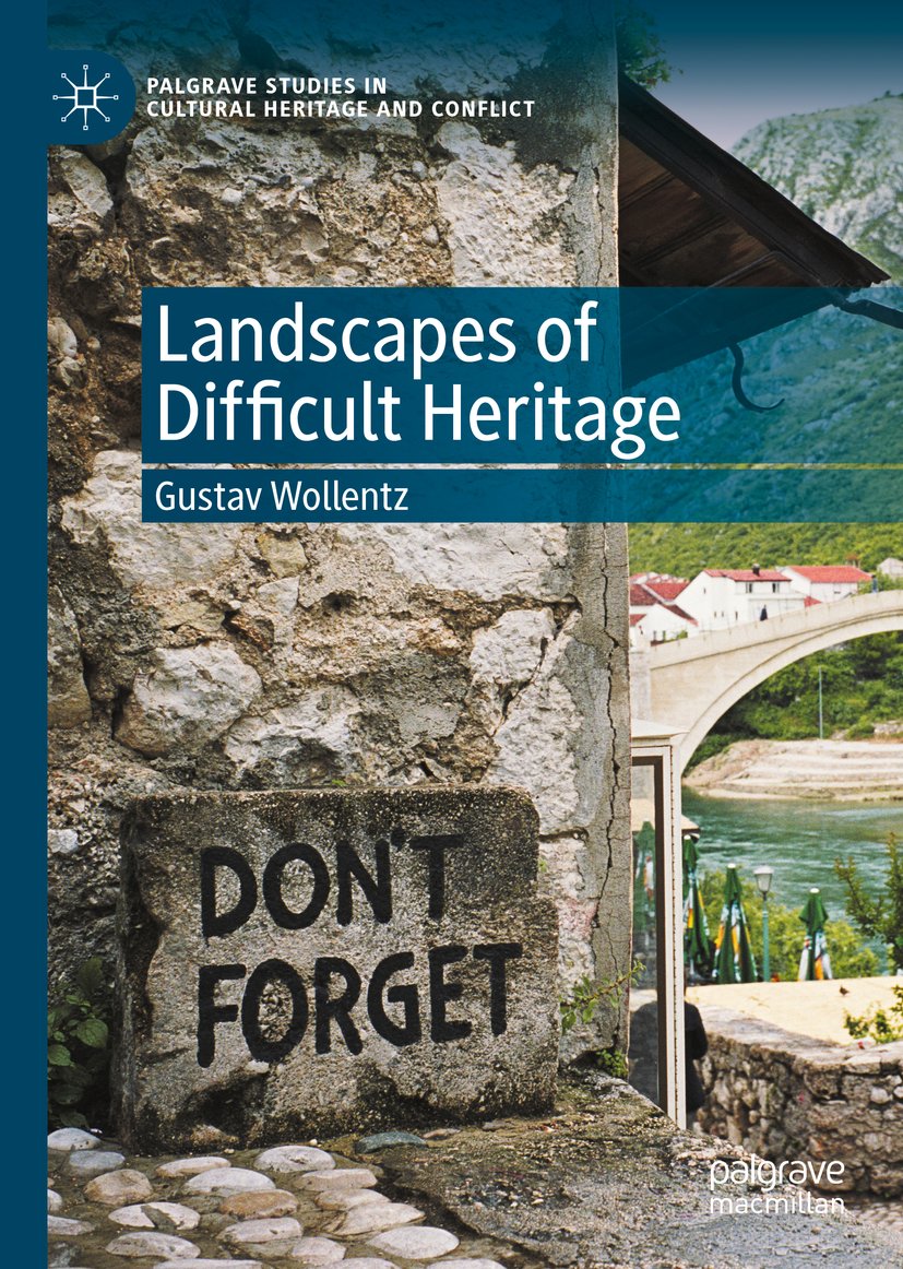 Palgrave Studies in Cultural Heritage and Conflict