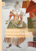 Shakespeare in Practice