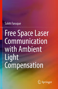 Free Space Laser Communication with Ambient Light Compensation