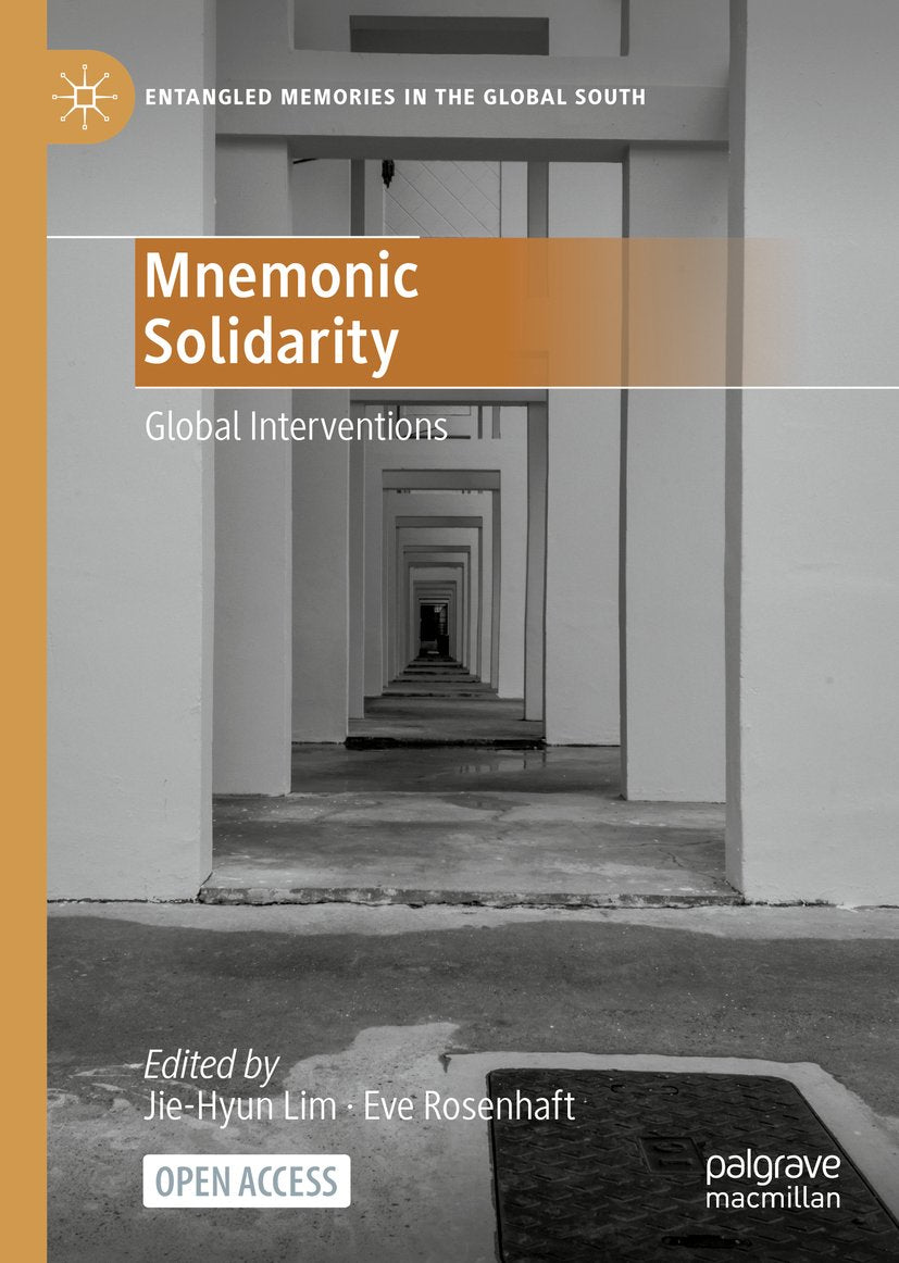 Entangled Memories in the Global South