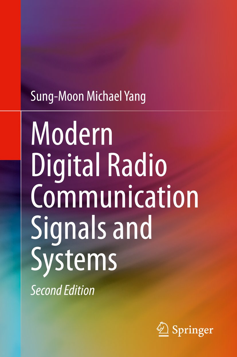 Modern Digital Radio Communication Signals and Systems