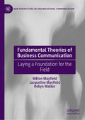 Fundamental Theories of Business Communication