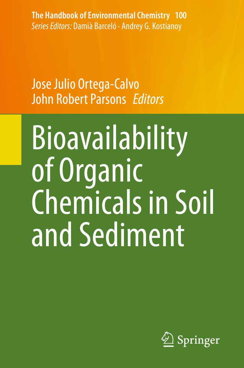 Bioavailability of Organic Chemicals in Soil and Sediment