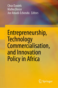 Entrepreneurship, Technology Commercialisation, and Innovation Policy in Africa
