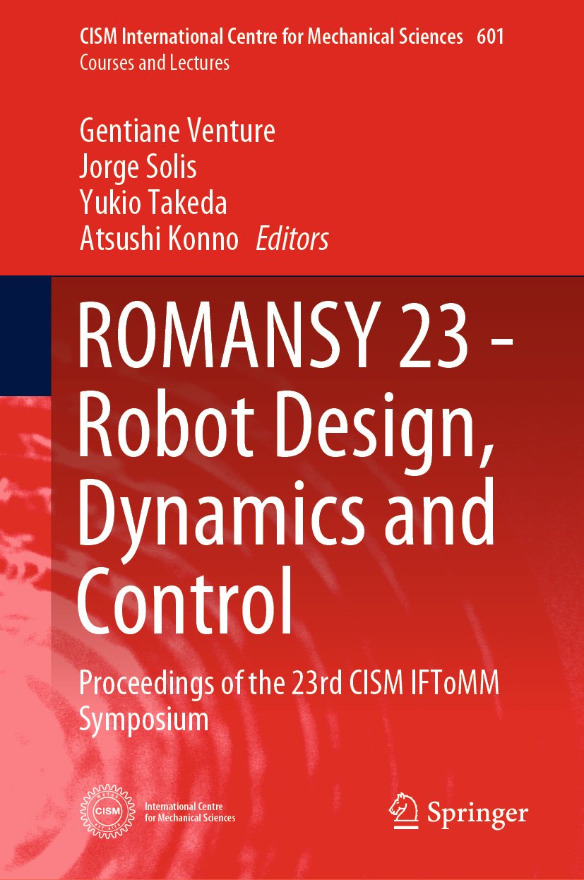 ROMANSY 23 - Robot Design, Dynamics and Control