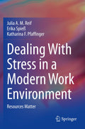 Dealing With Stress in a Modern Work Environment