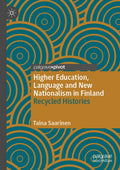 Higher Education, Language and New Nationalism in Finland