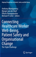 Aligning Perspectives on Health, Safety and Well-Being
